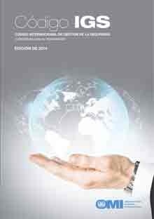 ISM Code with guidelines, 2014 Spanish Edition