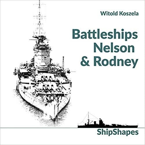 Battleships Nelson & Rodney "(ShipShapes)"