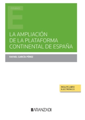 La ampliación de la plataforma continental de España (Papel + e-book)