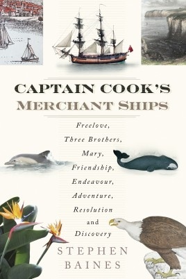 Captain Cook's Merchant Ships "Freelove, Three Brothers, Mary, Friendship, Endeavour, Adventure"