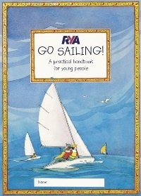 RYA Go Sailing! A practical guide for young people