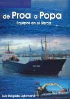 De Proa a Popa. Tomo 2: Equipos en el Barco