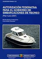 Autorización federativa para el gobierno de embarcaciones de recreo (Plan nuevo 2007)
