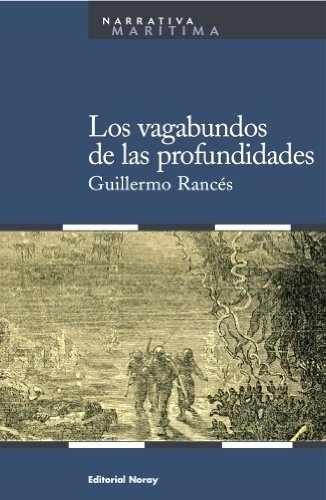 Los vagabundos de las profundidades