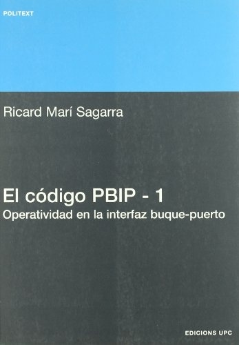 El código PBIP - 1. Operatividad en la interfaz buque-puerto