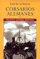 Corsarios alemanes en la Segunda Guerra Mundial