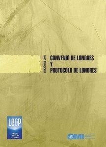 Convenio de Londres y Protocolo de Londres Edición 2016