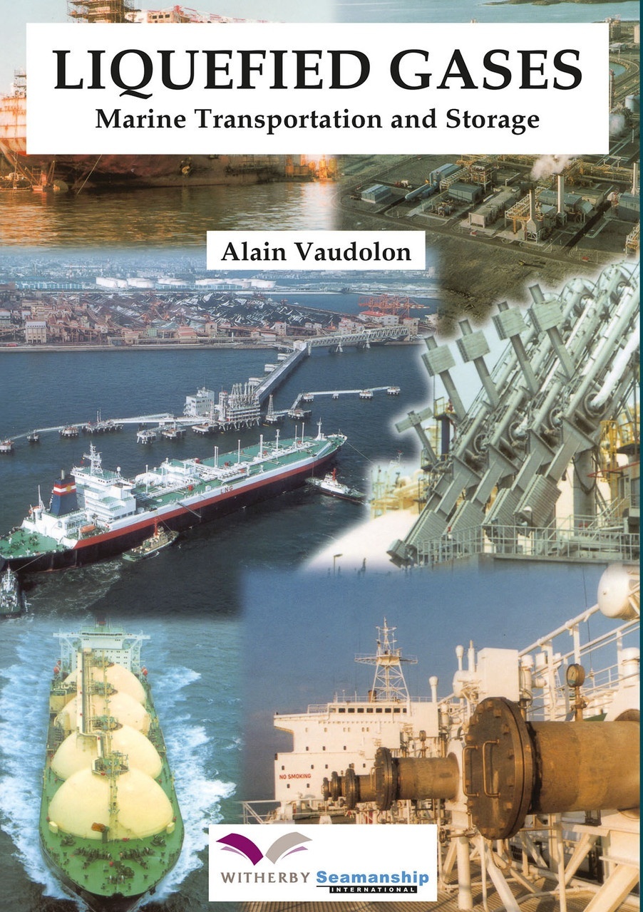 Liquefied Gases: Maritime Transport and Storage
