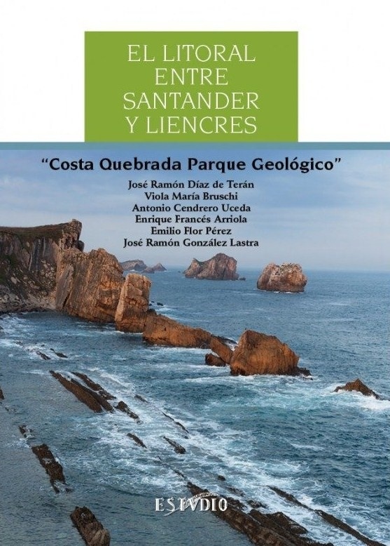 El litoral entre Santander y Liencres "Costa Quebrada Parque Geológico"