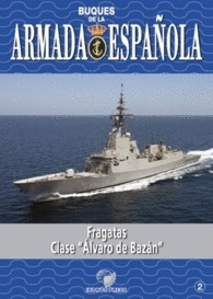 Buques de la armada española. Fragatas Clase "Álvaro de Bazán"