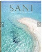 Sani. A naturally dazzling resort