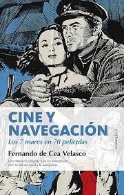 Cine y navegación. Los siete mares en setenta películas