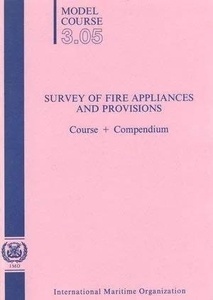 e-book: Model course 3.05 Survey of Fire Appliances and Provisions, 2004 Edition