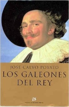 Los galeones del rey