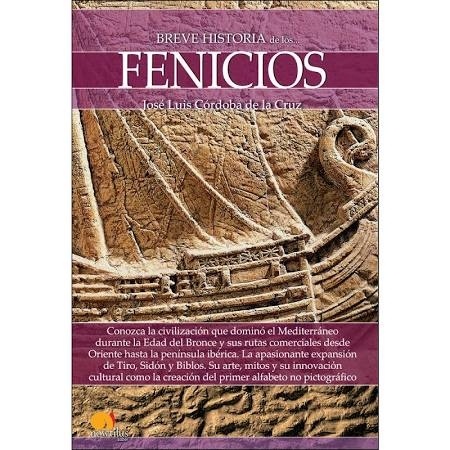 Breve historia de los fenicios