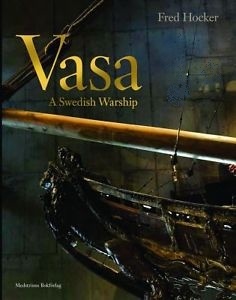 Vasa: A Swedish Warship