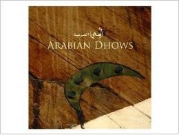 Arabian Dhows