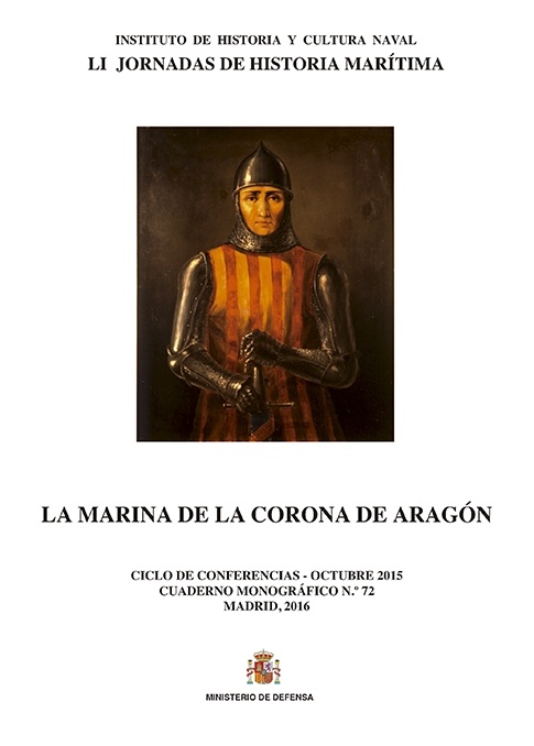 La marina de la Corona de Aragón. Cuaderno monográfico 72