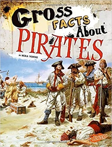 Gross Facts about Pirates