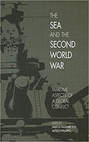 The Sea and the Second World War: Maritime Aspects of a Global Conflict (New Perspectives on the Second