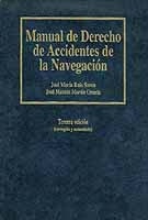 Manual de Derecho de Accidentes de la Navegación