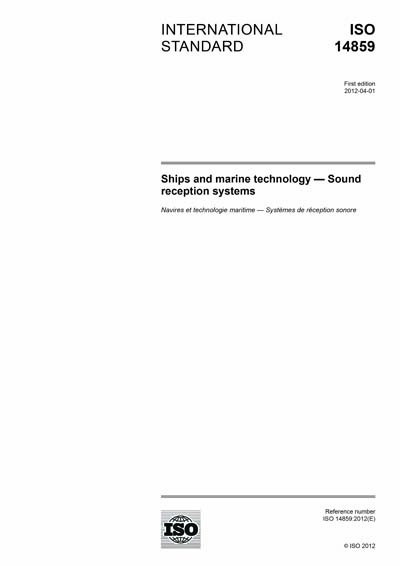 pdf ISO 14859:2012 Ships and marine technology - Sound reception systems