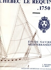 Jabeques y embarcaciones mediterráneas Le Requin 1750. SOLO LIBRO