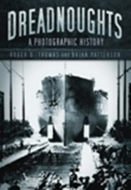 Dreadnoughts "a photographic history"