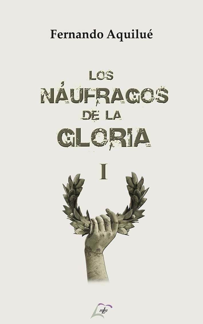 Los náufragos de la Gloria I