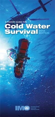 A Pocket Guide to Cold Water Survival, 2012 Edition