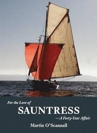 For the Love of Sauntress "A Forty-Year Affair"