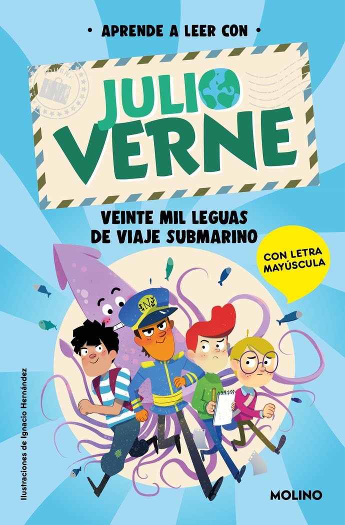 Aprende a leer con Julio Verne 3 - Veinte mil leguas de viaje submarino "En letra MAYÚSCULA para aprender a leer (Libros para niños a partir de 5 años)"