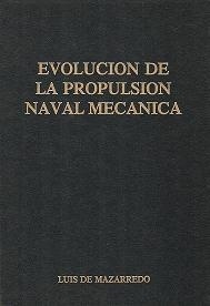 Evolución de la propulsión naval mecánica
