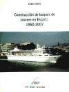 Construcción de buques de crucero en España, 1960-2007