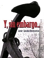 Y, sin embargo...