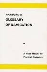 Harbord's glossary of navigation "a vademecum for practical navigators"