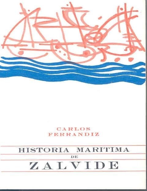 Historia marítima de Zalvide