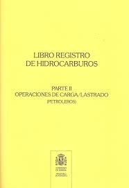 Libro registro de hidrocarburos Parte II: Operaciones de carga/lastrado (Petroleros)