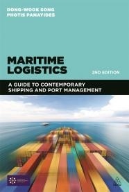 Maritime Logistics "A Complete Guide to Effective Shipping and Port Management"