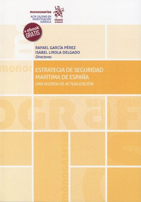 Estrategias de seguridad marítima de España "una agenda de actualización"