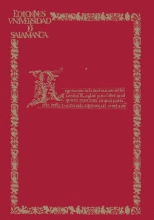 El "Regimiento de la Declinación del sol" del Virrey D. Antonio de Mendoza (facsímil) "Astronomia y navegación en el siglo  XVI"