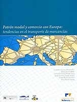 Patrón modal y comercio con Europa: tendencias en el transporte de mercancías
